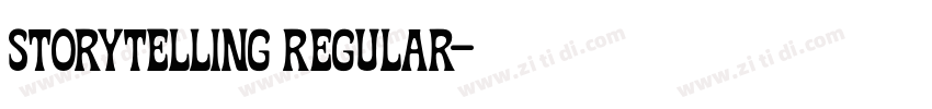 Storytelling Regular字体转换 Storytelling Regular字体转换